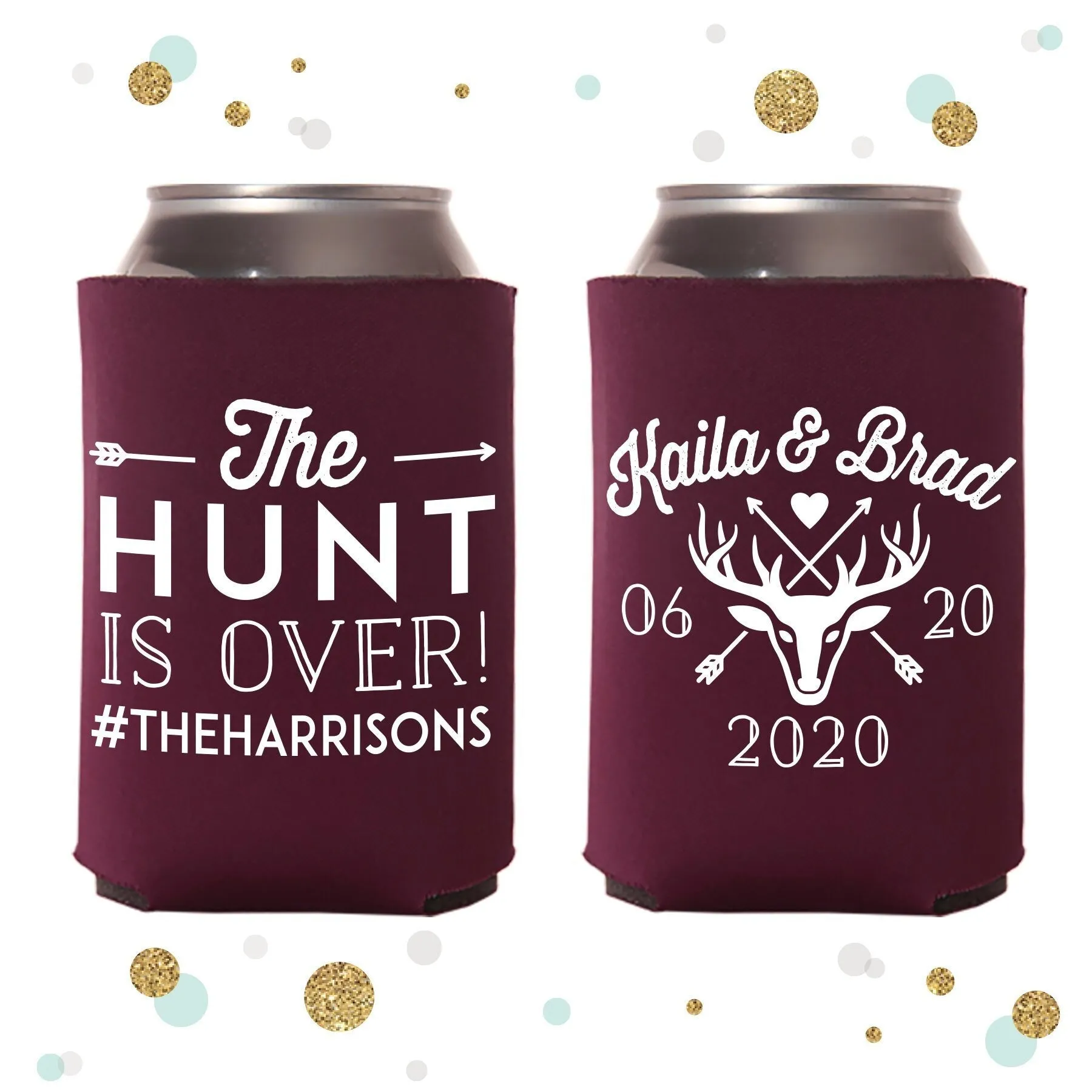 The Hunt is Over - Wedding Can Cooler #133R