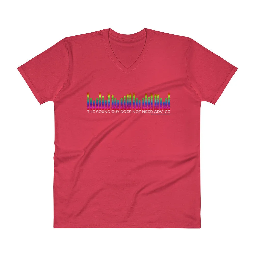 The Sound Guy Does Not Need Advice Funny Music Band V-Neck T-Shirt